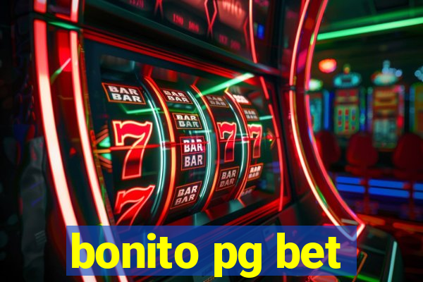 bonito pg bet