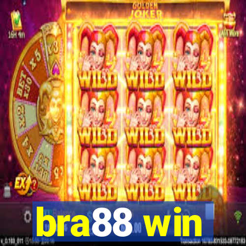 bra88 win