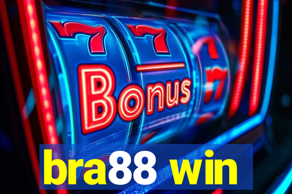 bra88 win