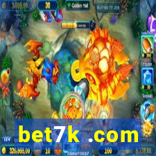 bet7k .com