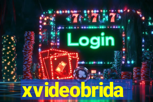 xvideobrida