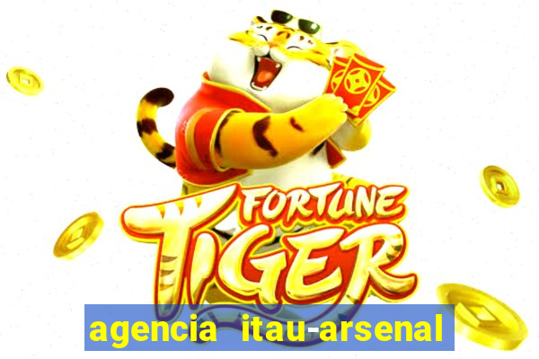 agencia itau-arsenal de marinha