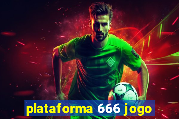 plataforma 666 jogo