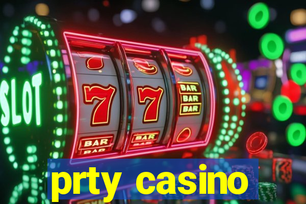 prty casino