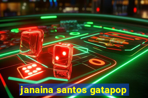 janaina santos gatapop