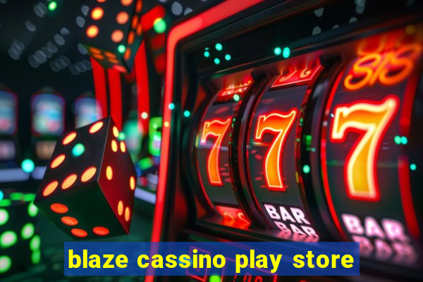 blaze cassino play store