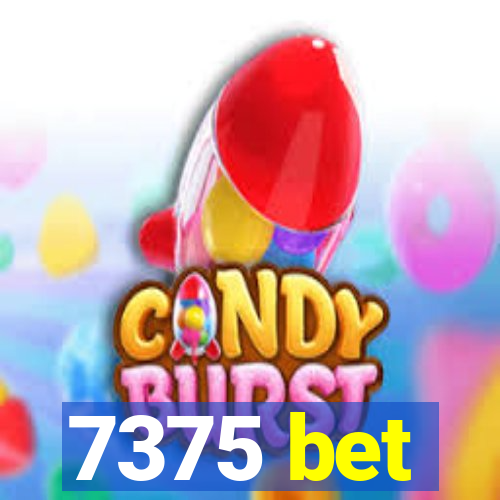 7375 bet