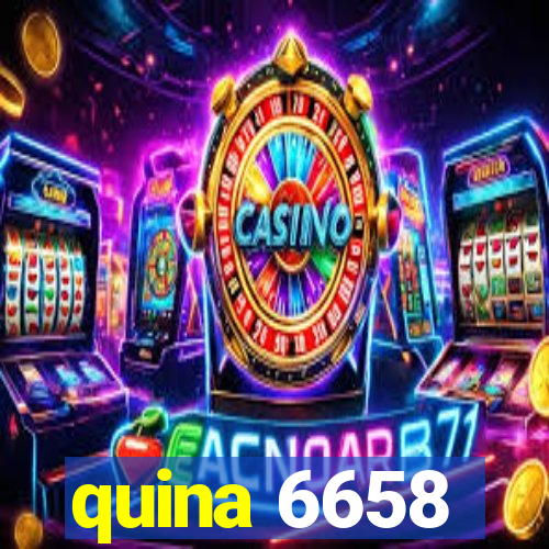 quina 6658