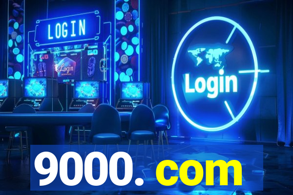 9000. com