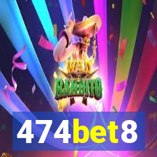 474bet8