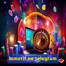 lomotif no telegram