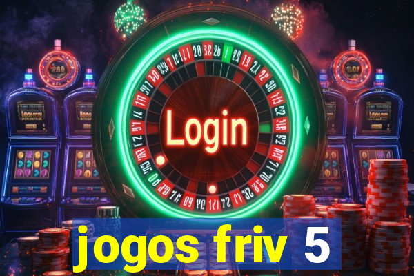 jogos friv 5