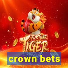 crown bets