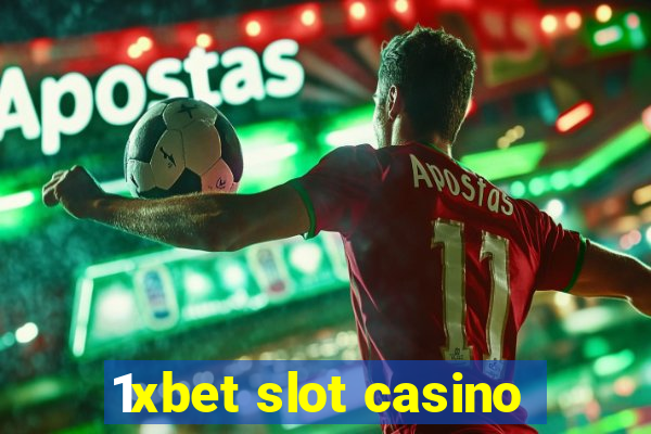 1xbet slot casino