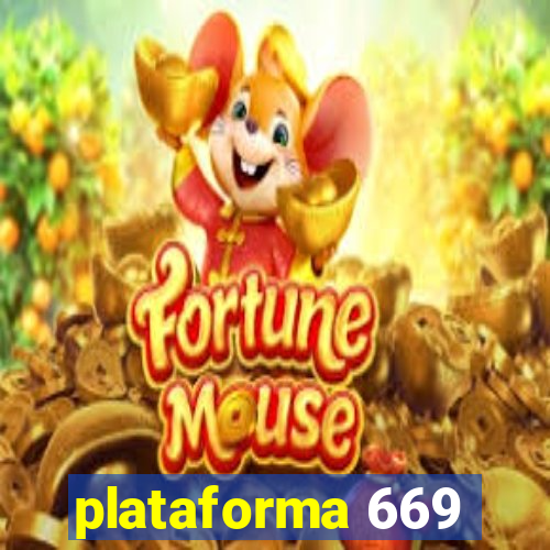 plataforma 669