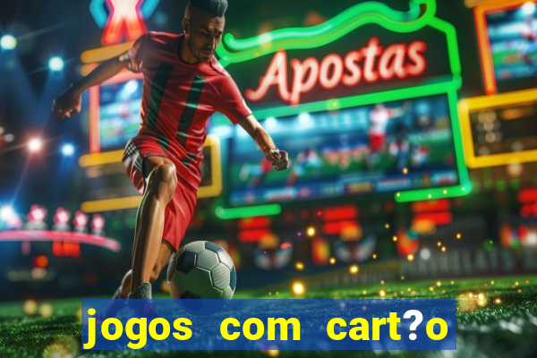 jogos com cart?o de crédito