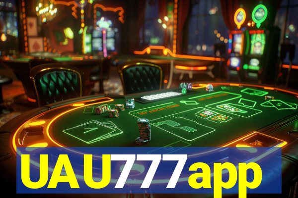 UAU777app