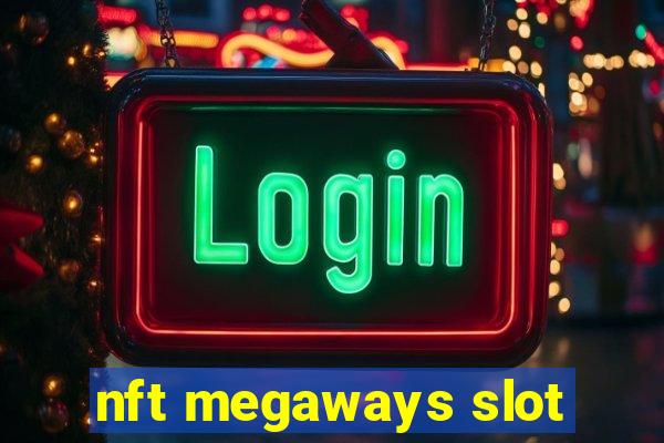 nft megaways slot