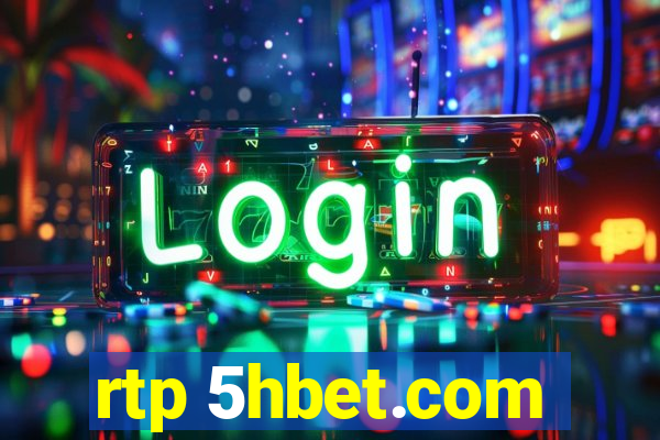 rtp 5hbet.com