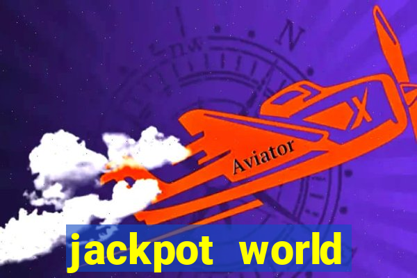 jackpot world casino game gratis