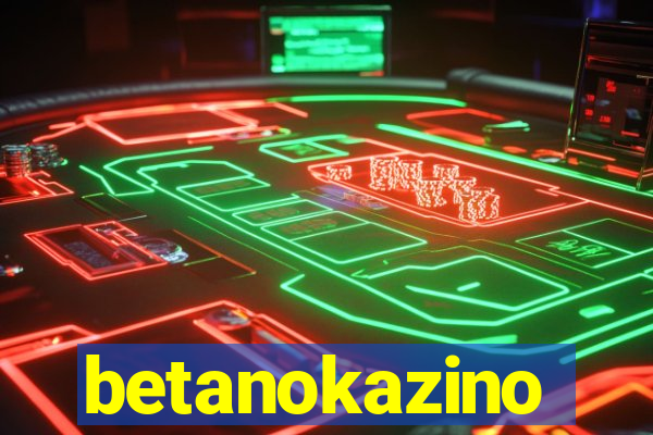 betanokazino