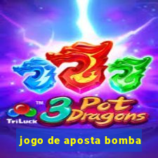 jogo de aposta bomba