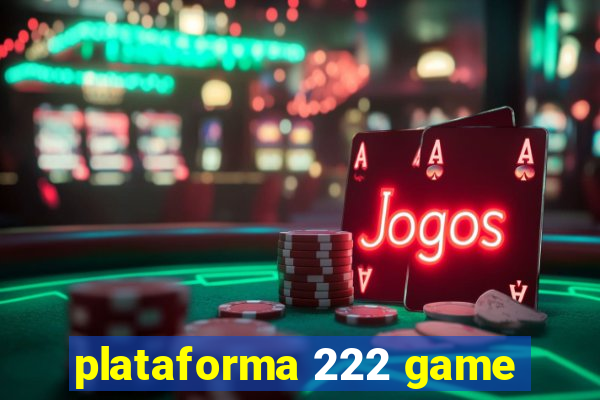 plataforma 222 game