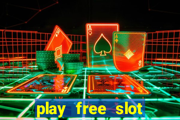 play free slot machines no download