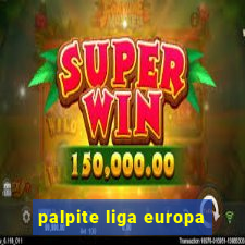 palpite liga europa