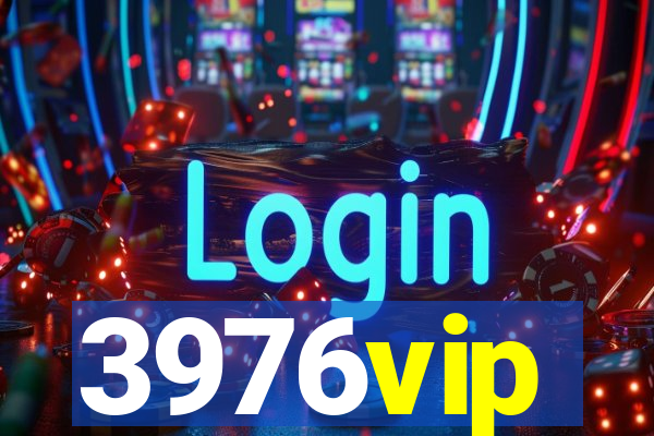 3976vip