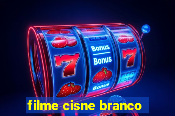 filme cisne branco