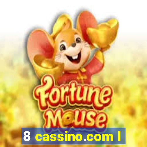 8 cassino.com l