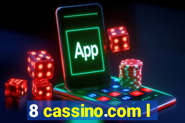 8 cassino.com l