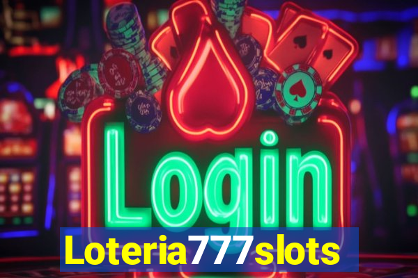 Loteria777slots