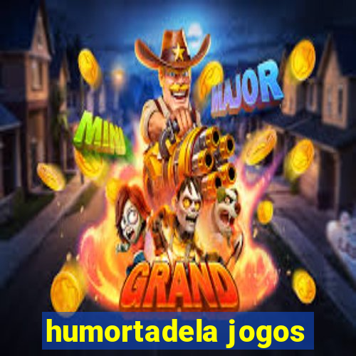 humortadela jogos