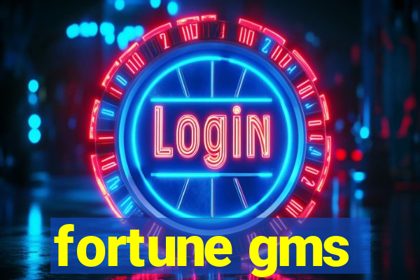 fortune gms