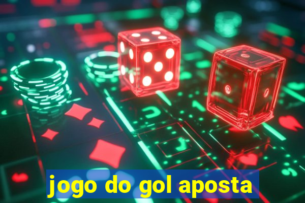 jogo do gol aposta