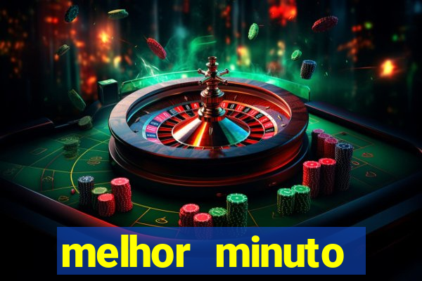 melhor minuto fortune ox