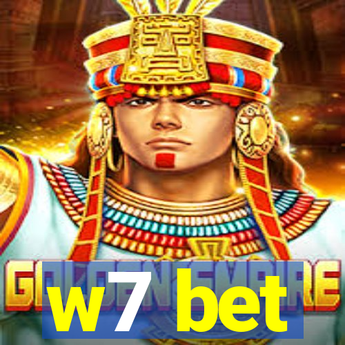 w7 bet