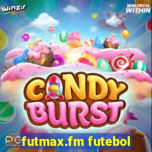 futmax.fm futebol