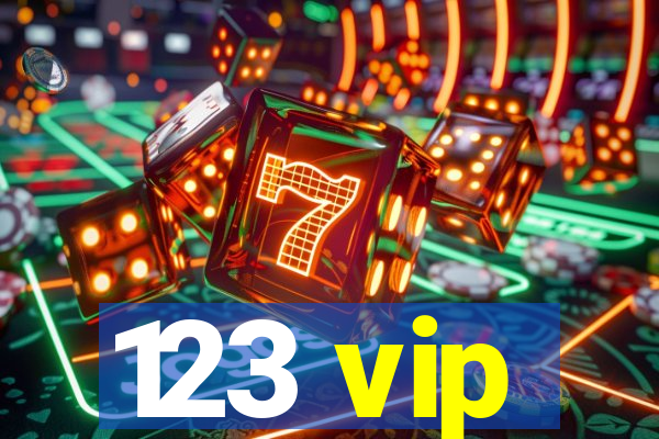 123 vip