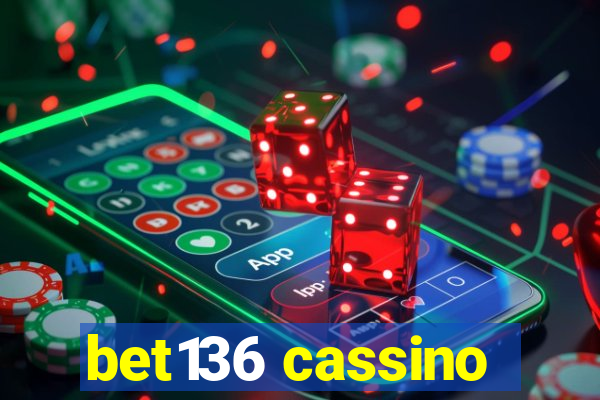 bet136 cassino