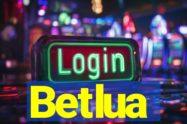 Betlua