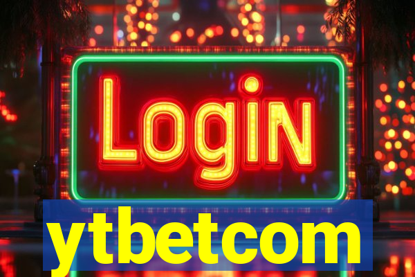 ytbetcom