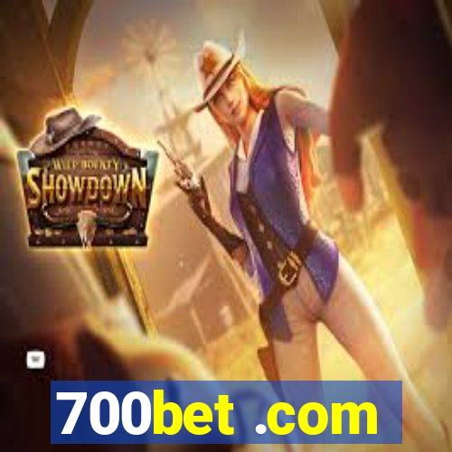 700bet .com