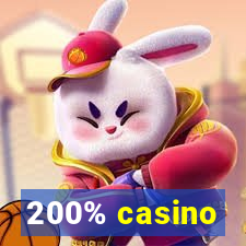 200% casino