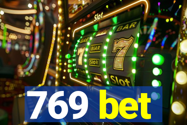 769 bet