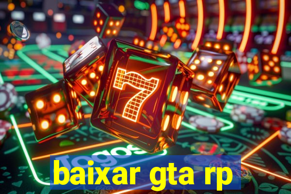 baixar gta rp