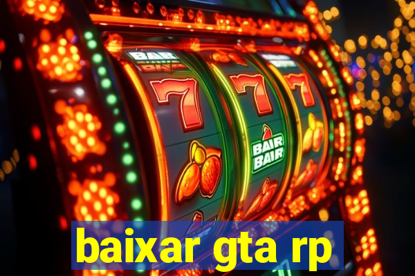 baixar gta rp