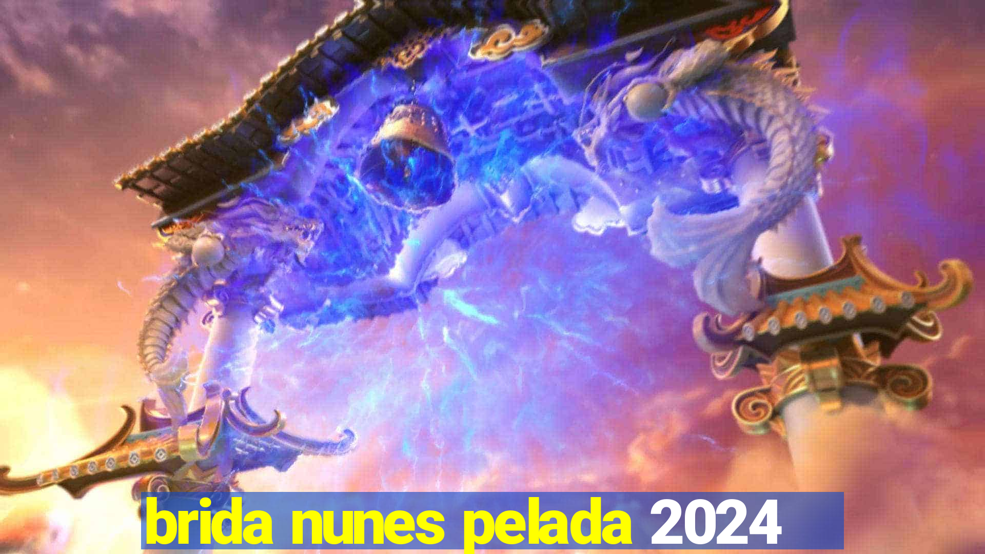 brida nunes pelada 2024